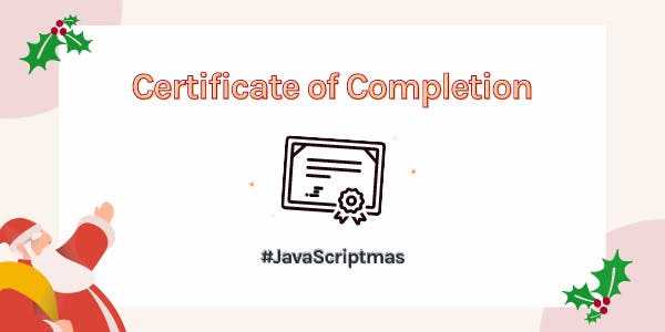 Certificate - JavaScriptmas